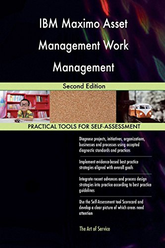 IBM Maximo Asset Management Work Management: Second Edition (Paperback)