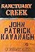 Sanctuary Creek: Book Three...