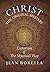 Christ the Original Mystery: Esoterism and the Mystical Way, With Special Reference to the Works of René Guénon
