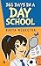 365 Days in a Day School
