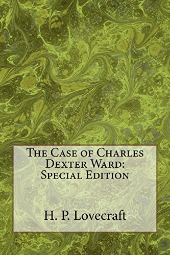 The Case of Charles Dexter Ward