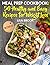 Meal Prep Cookbook by Lisa Brook