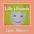 Lilly's Friends: Picture Book