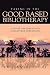 TAKING IN THE GOOD BASED BIBLIOTHERAPY by John Jacob