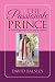 The Passionate Prince by David Balsley