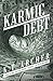 Karmic Debt: A Novel