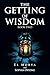 The Getting of Wisdom: Book...
