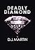 Deadly Diamond
