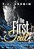 The First Tail (Tails of Two Dragons Trilogy #1)