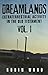 Dreamlands: Vol. I