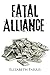 Fatal Alliance
