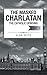 The Masked Charlatan by Alan Keith