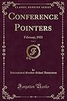 Conference Pointers, Vol. 5: February, 1921 (Classic Reprint)