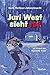 Juri West sieht rot