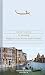 Henry James in Venedig begleitet von Hanns-Josef Ortheil