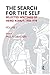The Search for the Self: Selected Writings of Heinz Kohut 1950-1978