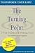 The Turning Point