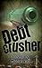 Debt Crusher