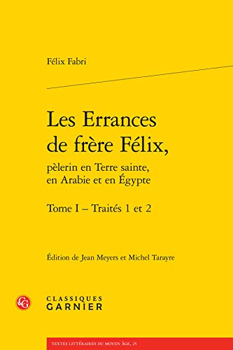 Traites 1 Et 2 (Textes Litteraires Du Moyen Age) (French and Latin Edition)