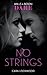 No Strings