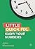 Know Your Numbers: Little Quick Fix