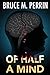 Of Half a Mind (The Mind Sleuth #1)