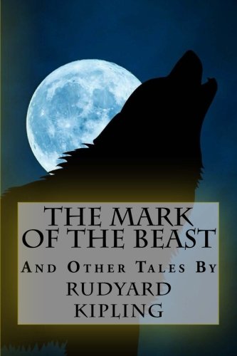 The Mark of the Beast & Other Tales