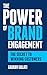 The Power of Brand Engageme...