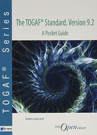 The TOGAF ® Standard, Version 9.2 - A Pocket Guide