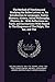 The Method of Teaching and Studying the Belles Lettres: or, An Introduction to Languages, Poetry, Rhetoric, History, Moral Philosophy, Physics, &c. : ... Eloquence of The Pulpit, The bar, and The: