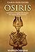 Osiris: la historia y el le...