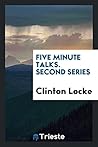 Five minute talks. Second series Five minute talks. Second series