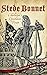 Stede Bonnet by Christopher Byrd Downey