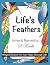 Life’s Feathers