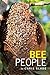 BEE PEOPLE by Chris Slade