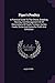 Piper's Poultry: A Practical Guide To The Choice, Breeding, Rearing, And Management Of All Descriptions Of Fowls, Turkeys, Guinea Fowls, Ducks And Geese,for Profit And Exhibition