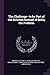 The Challenge--to be Part of the Solution Instead of Being the Problem