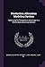 Production Allocation Modeling System: Optimizing for Competitive Advantage in a Mature Manufacturing Industry