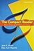 The Compact Reader: Short Essays by Method and Theme
