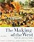 The Making of the West, Volume 1: To 1750: Peoples and Cultures