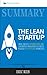 Summary: The Lean Startup: How Today's Entrepreneurs Use Continuous Innovation to Create Radically Successful Businesses
