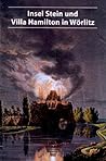 Insel Stein und Villa Hamilton in Wörlitz (DKV-Kunstführer, 565) (German Edition)