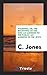 Warning; Or, The Beginning of the End by C. Jones