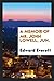 A Memoir of Mr. John Lowell, Jun.