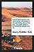 A Social Survey of Arizona; University of Arizona Bulletin No... by Mary Kidder Rak