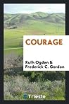 Courage