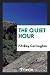 The Quiet Hour