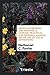 About Advertising and Printing: A Concise, Practical, and Original Manual on the Art of Local Advertising