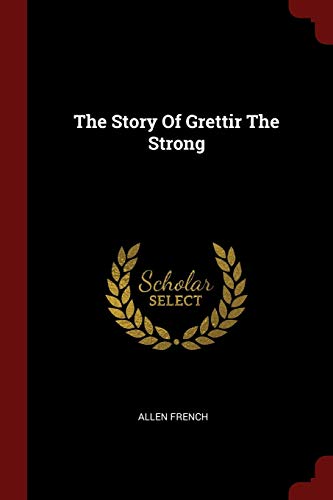 The Story Of Grettir The Strong