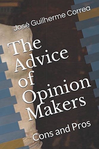 The Advice of Opinion Makers (Paperback)
